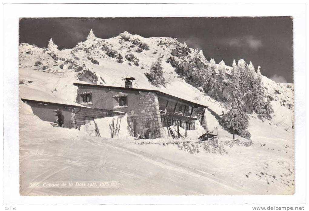 Jura       Cabane De La Dôle - Sonstige & Ohne Zuordnung