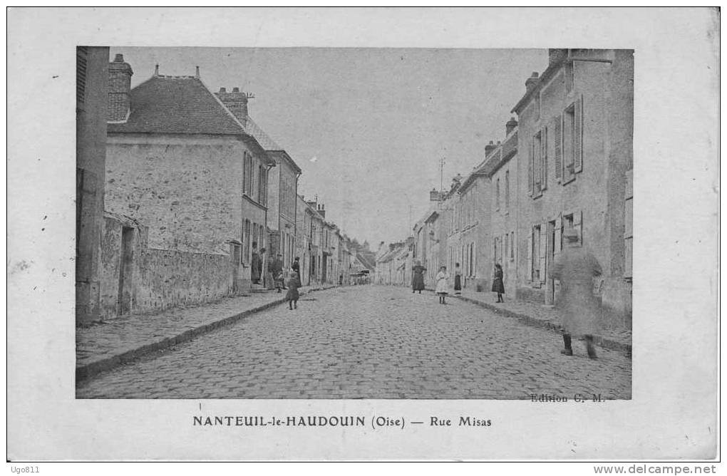 NANTEUIL-le-HAUDOUIN (oise)   -    Rue Misas - Nanteuil-le-Haudouin