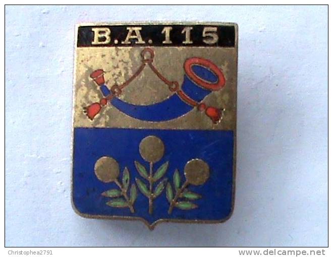 ANCIEN INSIGNE ARMEE DE L´AIR LA BA 115 ORANGE EMAILLE  DRAGO PARIS - Airforce