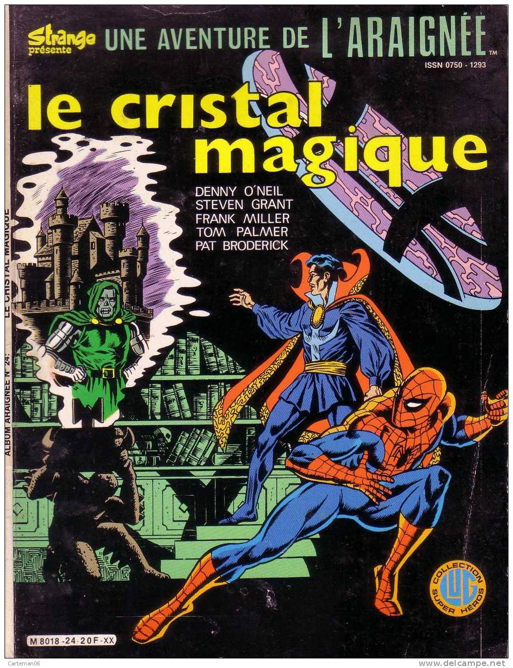 BD - Stange Présente Une Aventure De L'araignée - Le Cristal Magique - N°24 - Spiderman