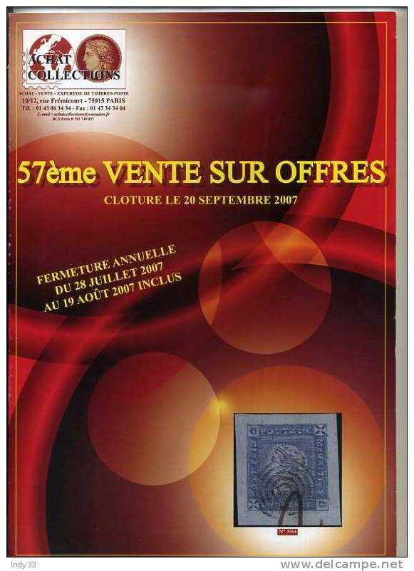 -  PHILATELIE . CATALOGUE VENTE ACHAT COLLECTIONS 2007 - Catalogues De Maisons De Vente