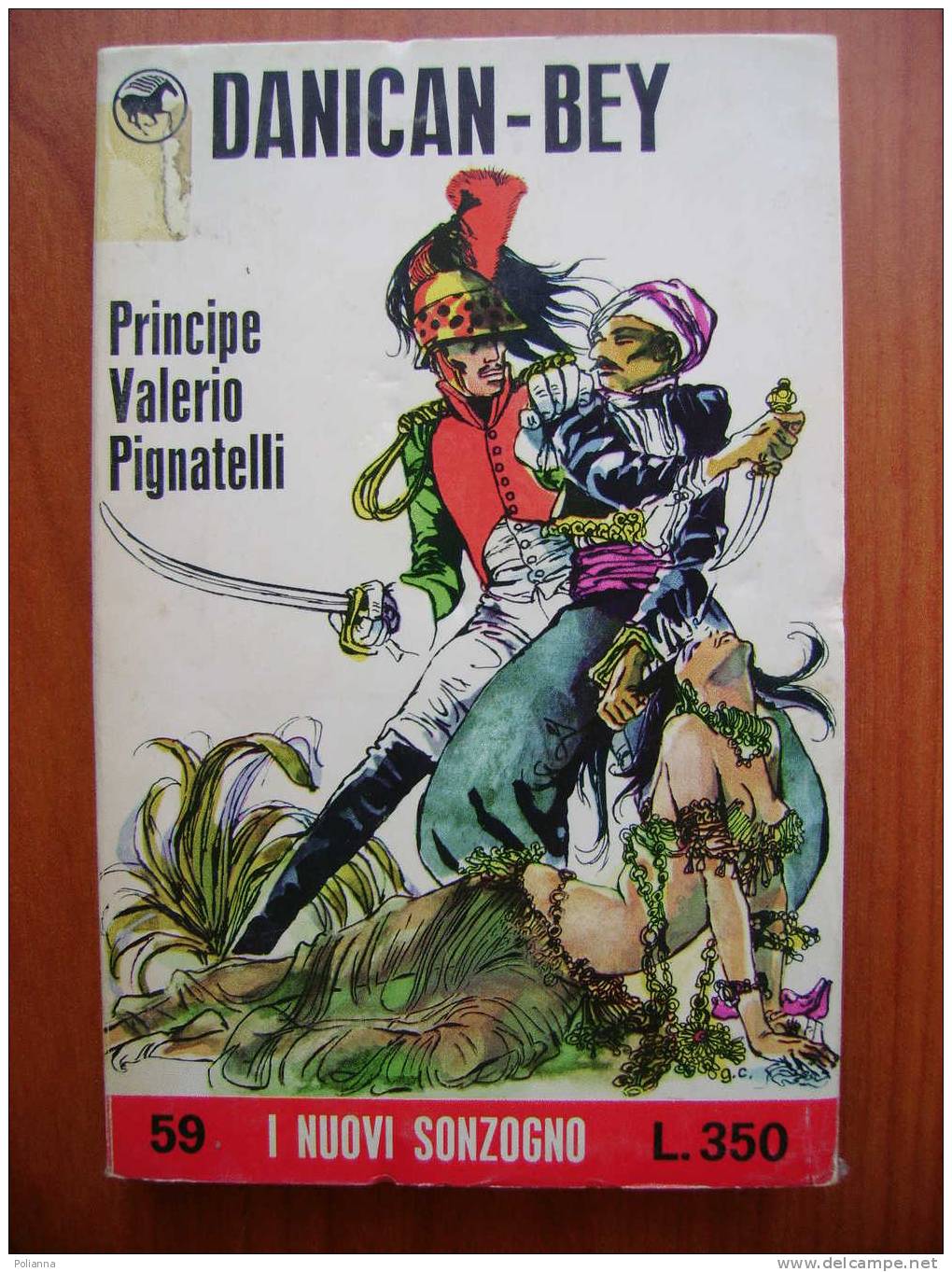 PZ/42 Pignatelli DANICAN-BEY Sonzogno I Ed.1968 Copertina Crepax - Action & Adventure