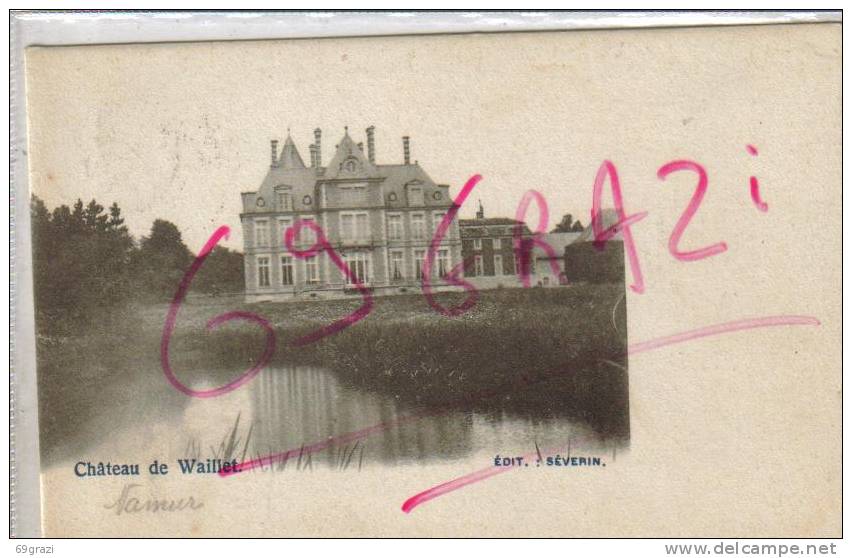 Waillet Chateau - Somme-Leuze