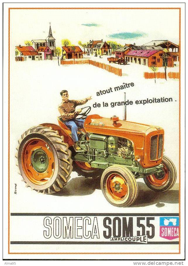 CPM - PUBLICITE - TRACTEUR - MATERIEL AGRICOLE - N° 102 - SOMECA SOM 55 - Traktoren