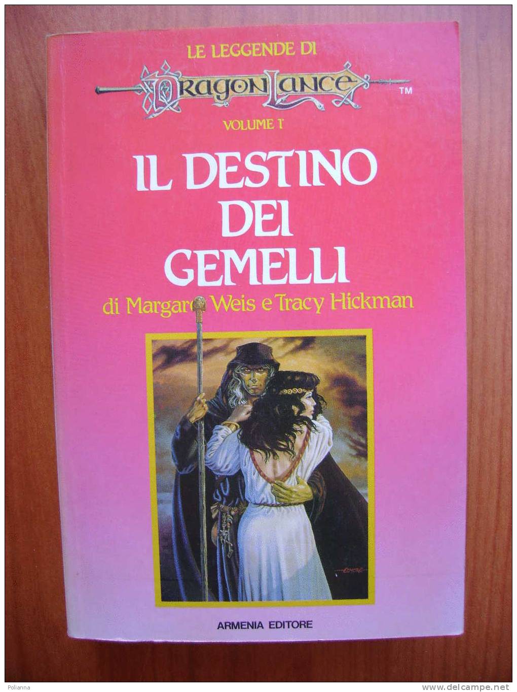 PAB/12 DragonLance IL DESTINO DEI GEMELLI Hickman Armenia 1986 - Science Fiction Et Fantaisie