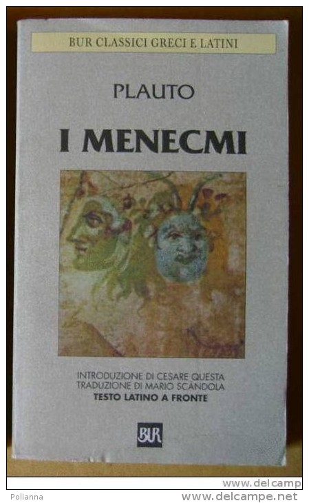PAB/28 Plauto I MANECMI Ed.Bur 2004/classici Greci E Latini - Classic