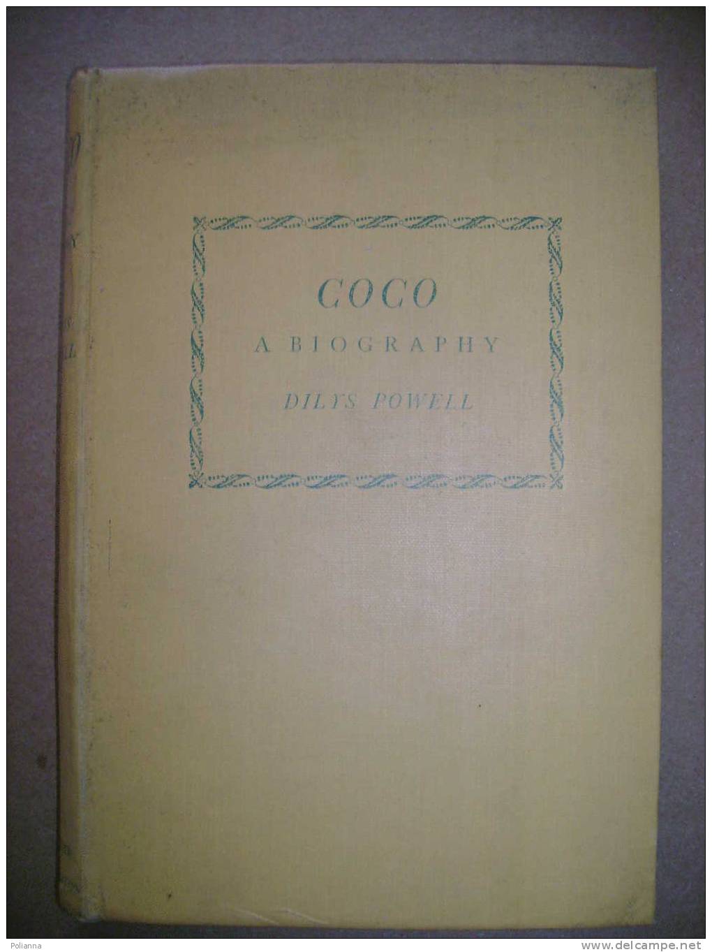 PAB/36 Dilys Powell COCO A Biography London Hodder & Stoughton I Ed.1952/cane Barboncino - Animales