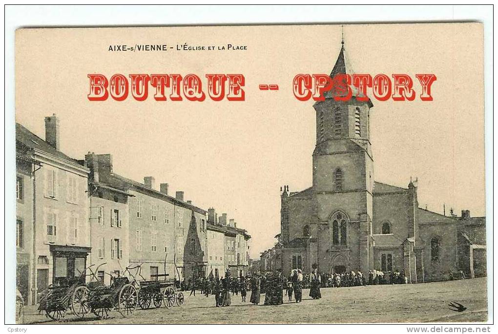 87 - AIXE Sur VIENNE - Eglise Et La Place - Dos Scané - Aixe Sur Vienne