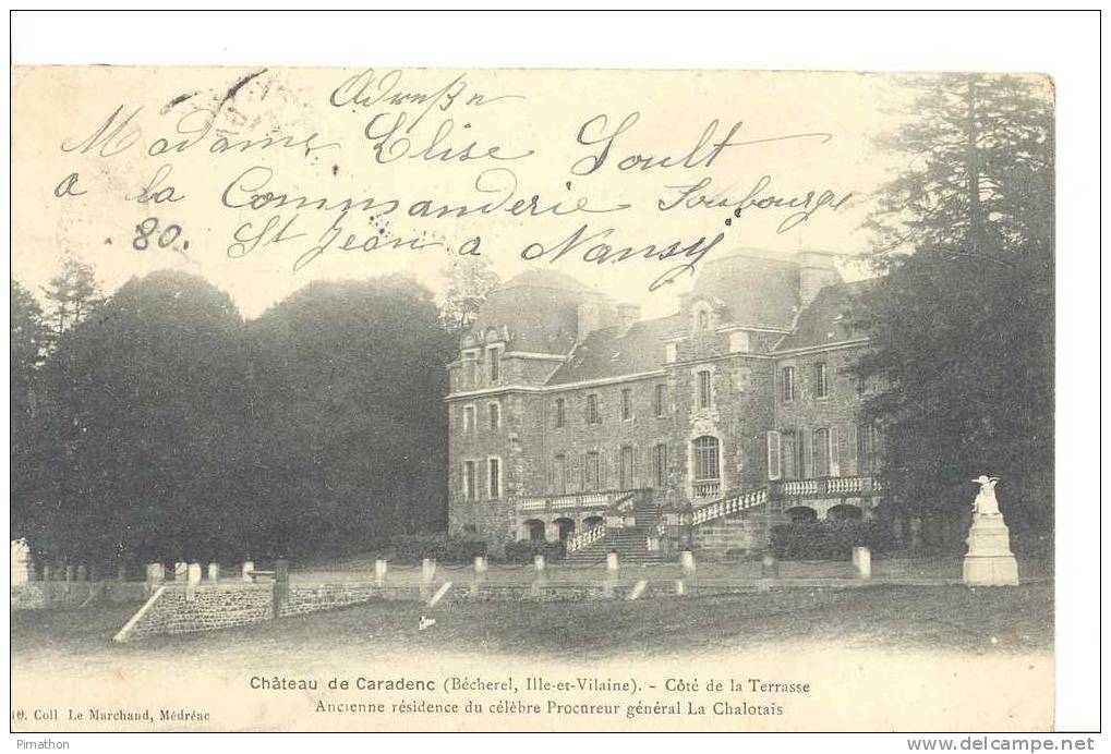 Chateau De Caradenc  - Coté De La Terrasse, Petit Pli En Haut à Gauche ( Voir Scan ) - Bécherel