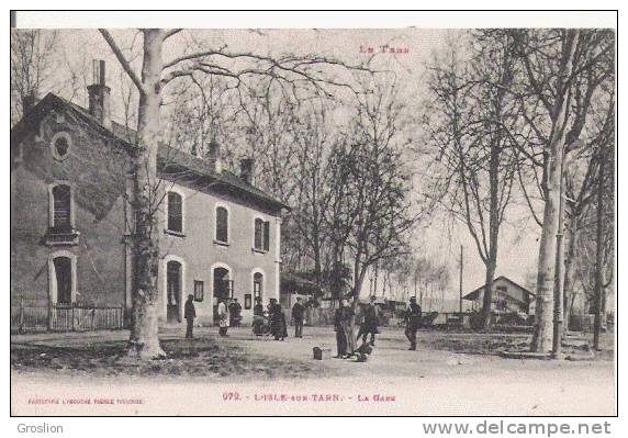 L'ISLE SUR TARN 972 LA GARE  (ANIMATION) - Lisle Sur Tarn