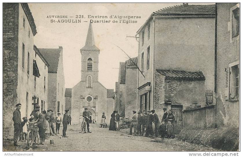 SAINT ST AGOULIN-- ENVIRONS AIGUEPERSE-  ANIMEE - Aigueperse