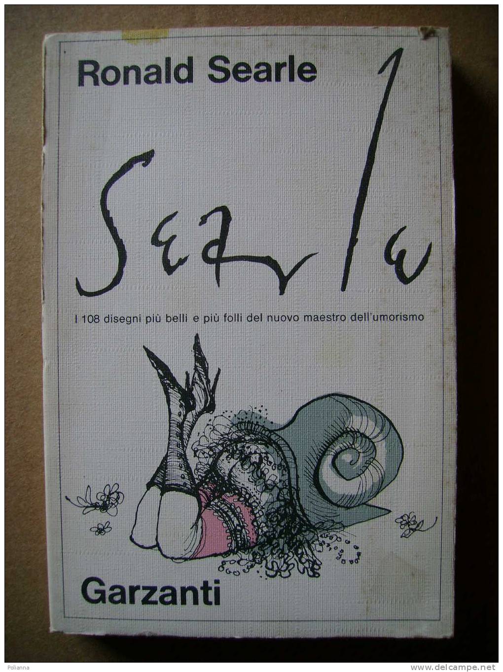 PAC/14  I DISEGNI DI RONALD SEARLE Garzanti I Ed.1973 - Umoristici