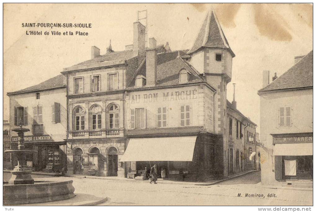 SAINT-POURCAIN-SUR-SIOULE LA PLACE COMMERCE AU BON MARCHE - Otros & Sin Clasificación