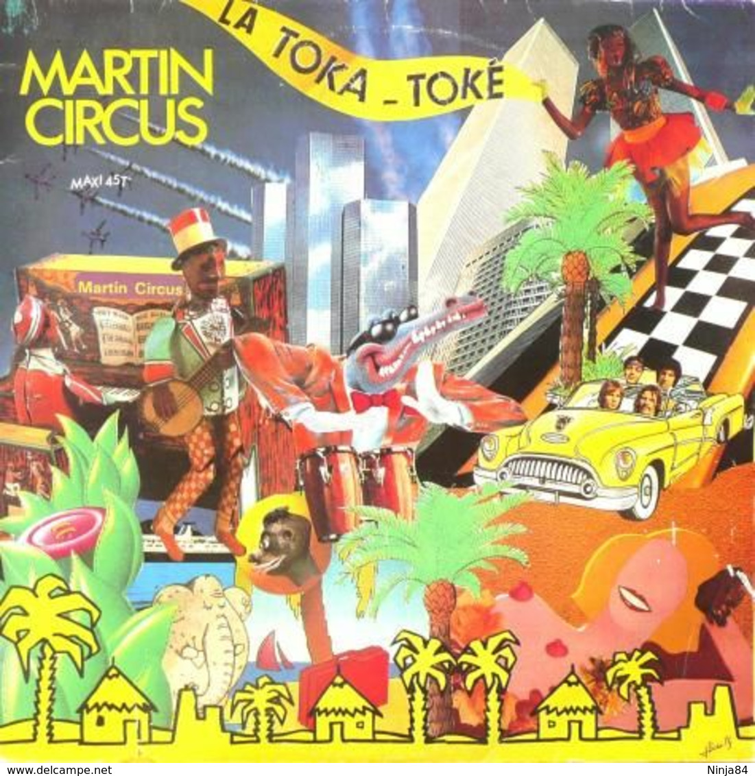 MAXI 45 RPM (12")  Martin Circus  "  La Toka-toké  " - 45 Toeren - Maxi-Single