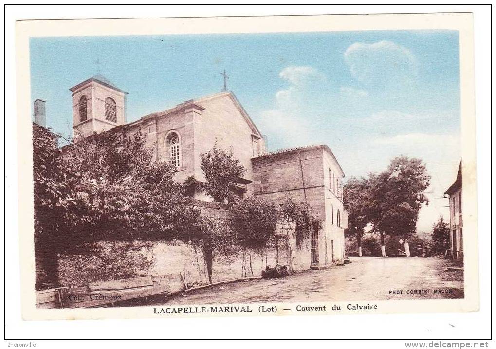 CPA - 46 - LACAPELLE MARIVAL - Couvent Du Calvaire - Lacapelle Marival