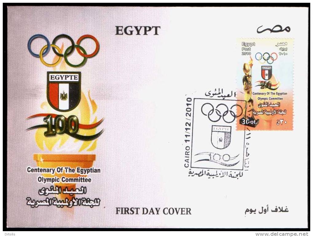 EGYPT / 2010 / CENTENARY OF THE EGYPTIAN OLYMPIC COMMITTEE / FDC / VF/ 3 SCANS  . - Lettres & Documents