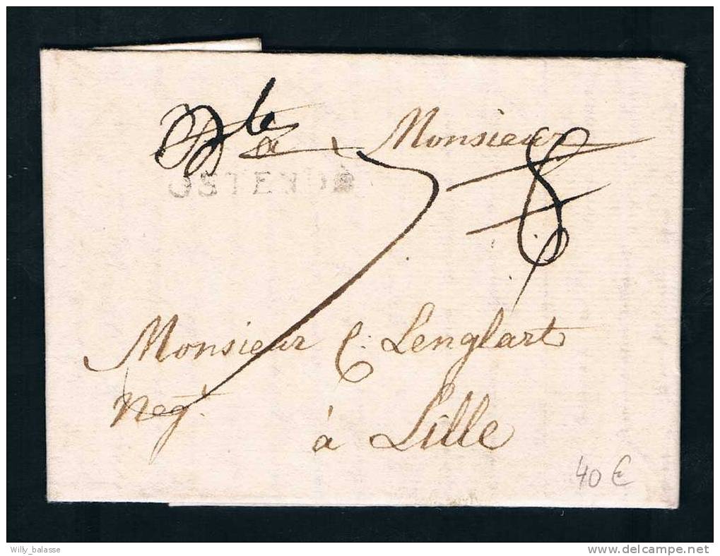 Belgique Precurseur 1785 Lettre Avec Marque OSTENDE + 8 Barré Et 7 + Contresigne Du Percepteur Pour Lille - 1714-1794 (Paises Bajos Austriacos)