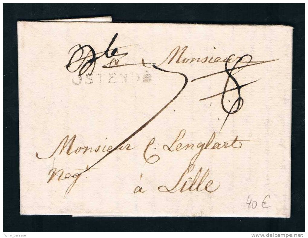 Belgique Precurseur 1785 Lettre Avec Marque OSTENDE + 8 Barré Et 7 + Contresigne Du Percepteur Pour Lille - 1714-1794 (Oostenrijkse Nederlanden)