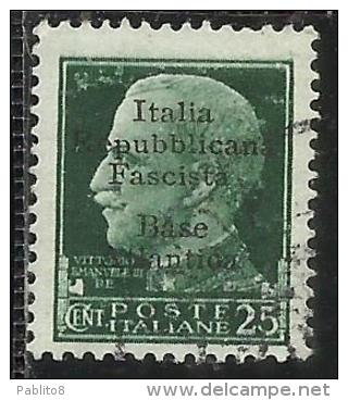 ITALIA REGNO REPUBBLICA SOCIALE ITALIANA FASCISTA BASE ATLANTICA 1943 SOPRASTAMPATO CENT. 25 USATO USED OBLITERE' - Emissions Locales/autonomes