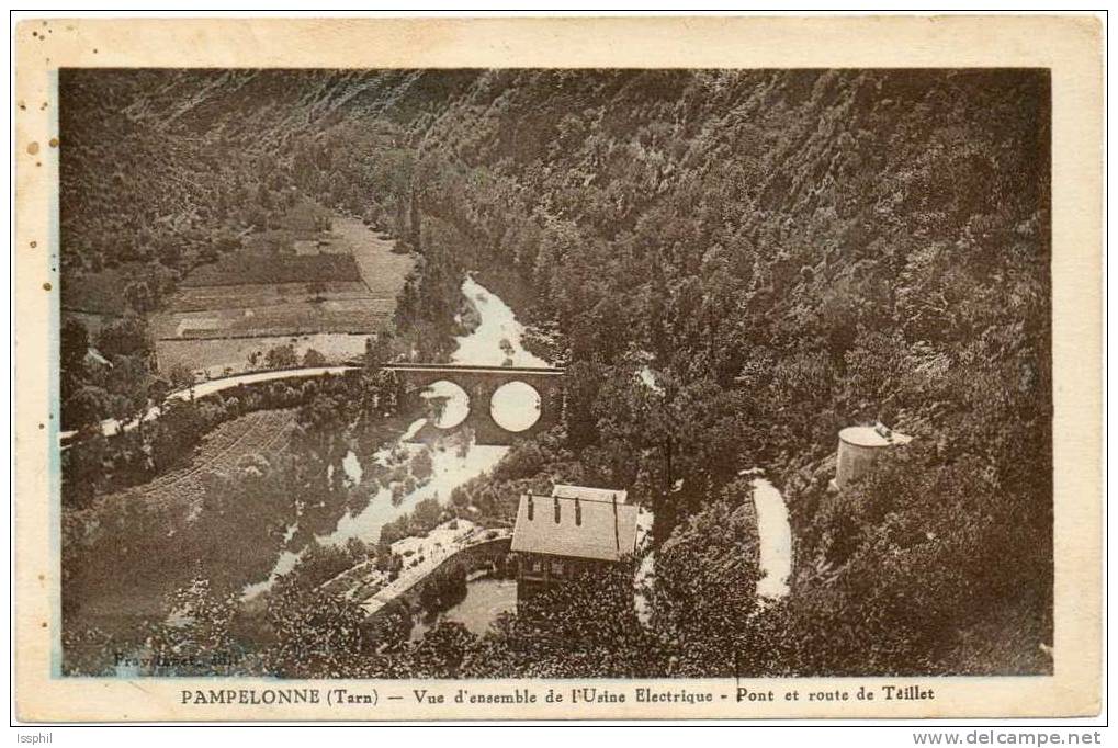 Pampelonne (Tarn) Vue D'ensemble De L'usine électrique - Pont Et Route De Teillet - Pampelonne