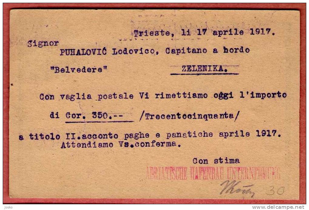 ADRIATISCHE HAFENBAUUNTERNEHMUNG TRIESTE ( Italy - 1917. To Zelenika , Montenegro ) * Captain Of The Ship Belvedere - Autres & Non Classés