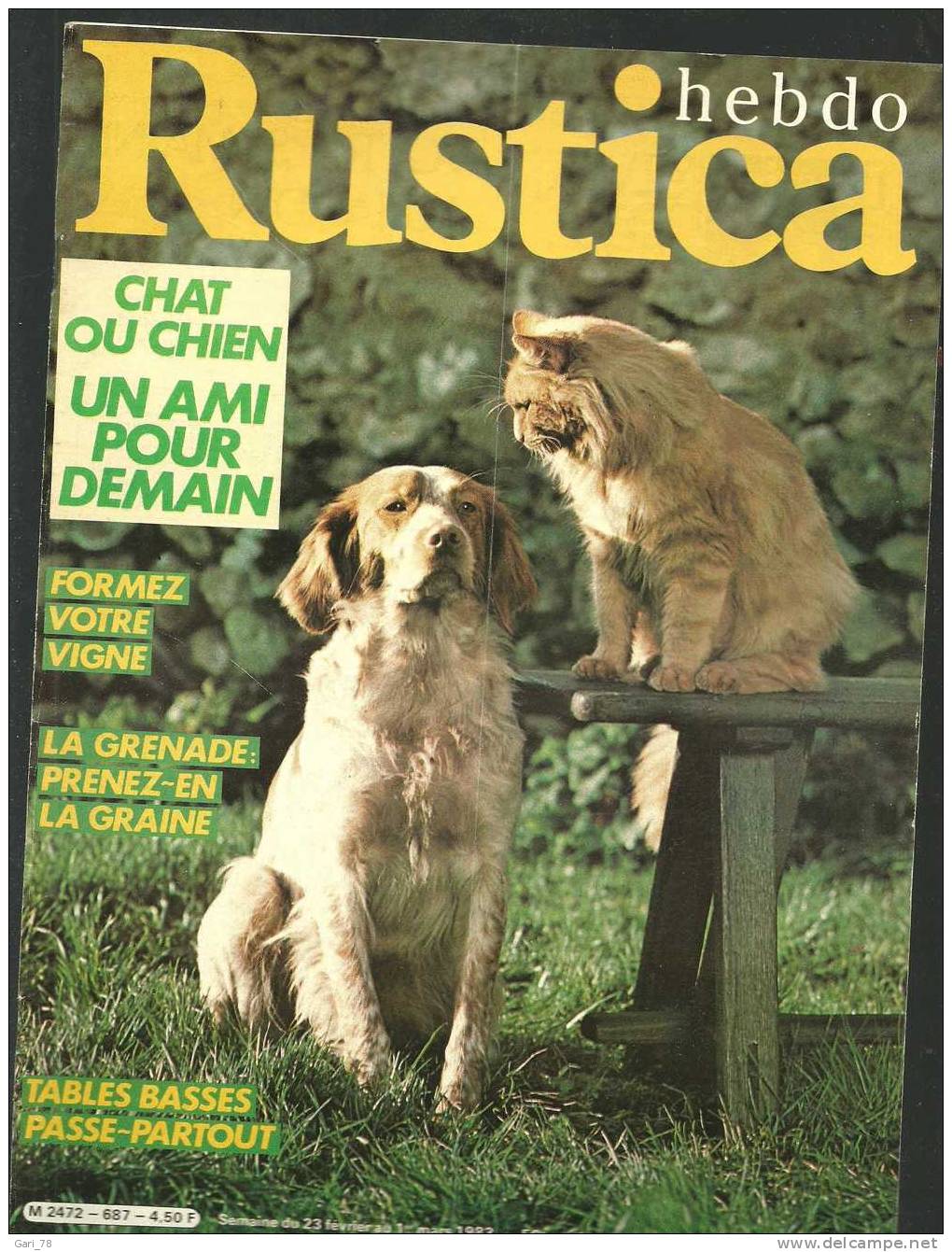 RUSTICA N° 687 Du 23/02/1983 : Chat Ou Chien, Formez Votre Vigne, La Grenade, Le Millepertuis - Jardinage