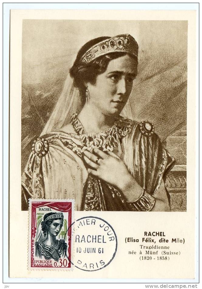 75 - PARIS. Carte Postale Premier Jour. Rachel. Célèbre Tragédienne Française Né à MUMPF En Suisse. 1. - Autres & Non Classés