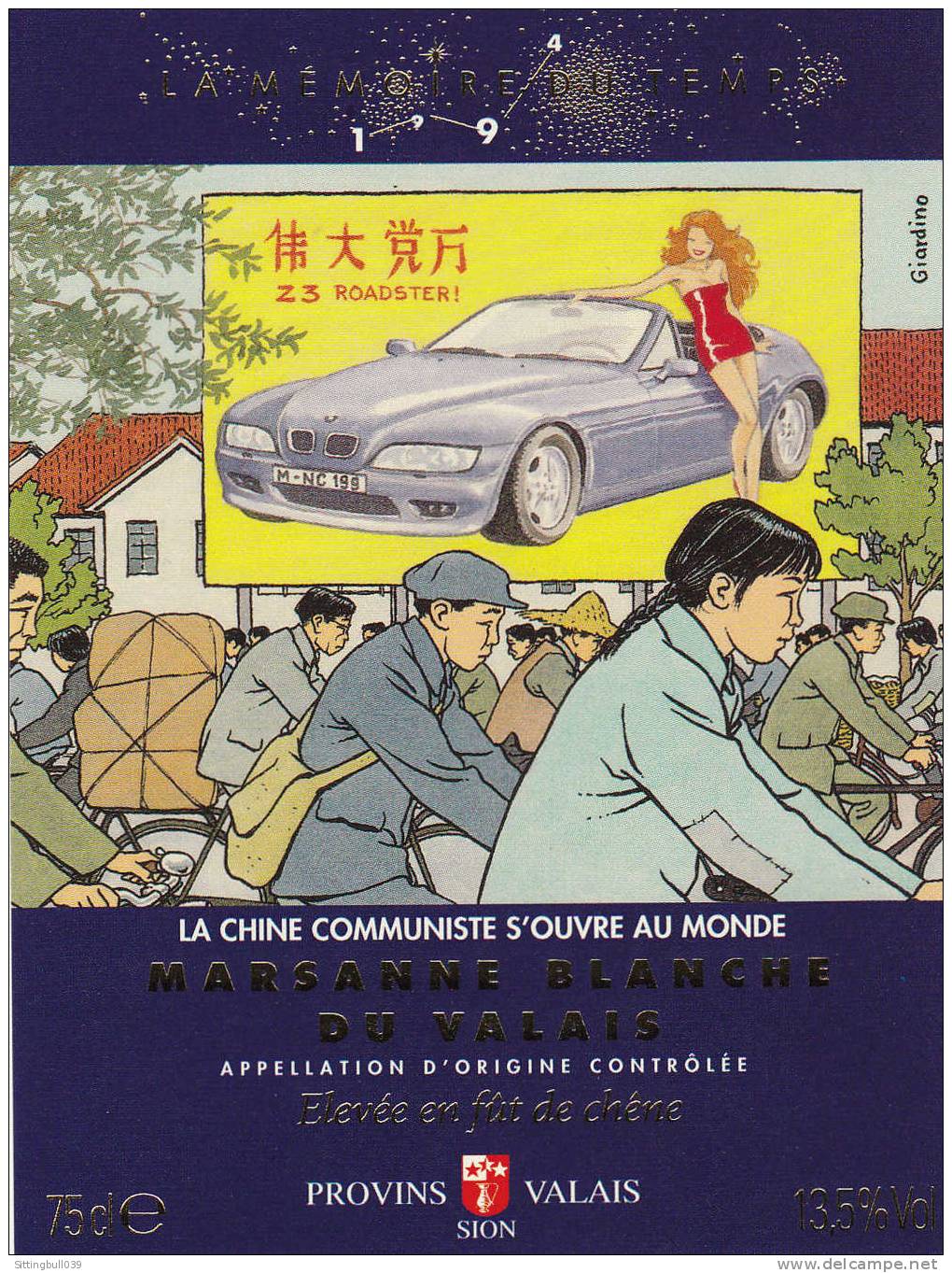 GIARDINO. Superbe étiquette De Vin Pour La Marsanne Blanche Du Valais Suisse 1994. La Chine Communiste S'ouvre Au Monde. - Advertisement