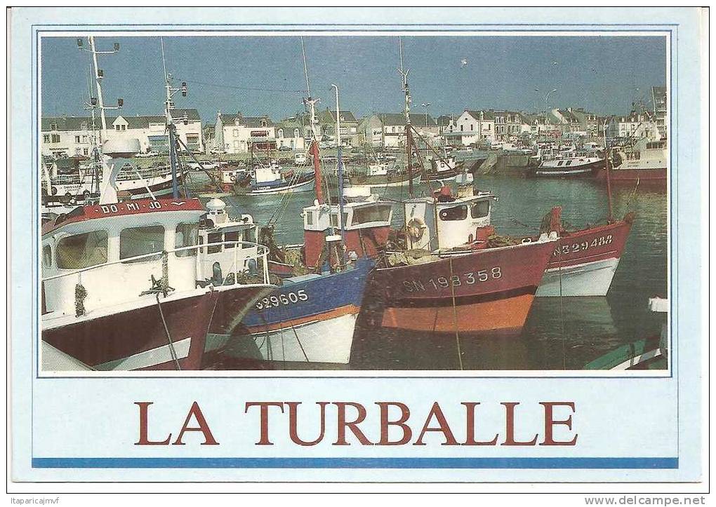 J  Loire  Atlantique :LA  TURBALLE   :    Vue   Du  Port  De  Pêche - La Turballe