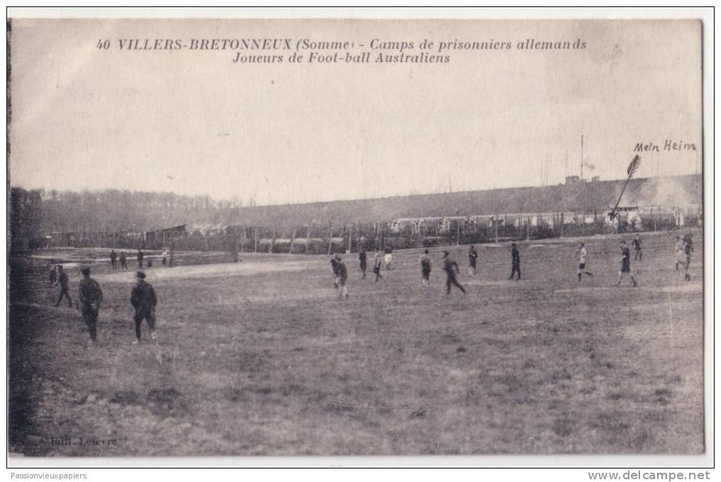 VILLERS BRETONNEUX  CAMPS DE PRISONNIERS ALLEMANDS   JOUEURS DE FOOTBALL  AUSTRALIENS - Villers Bretonneux