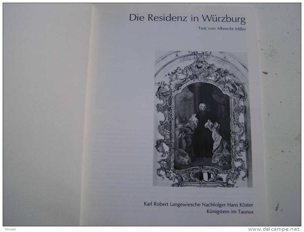 Die Residenz In Würzburg -LANGEWIESCHE - BÜCHEREI-Text Von Albrecht Miller- - Altri & Non Classificati