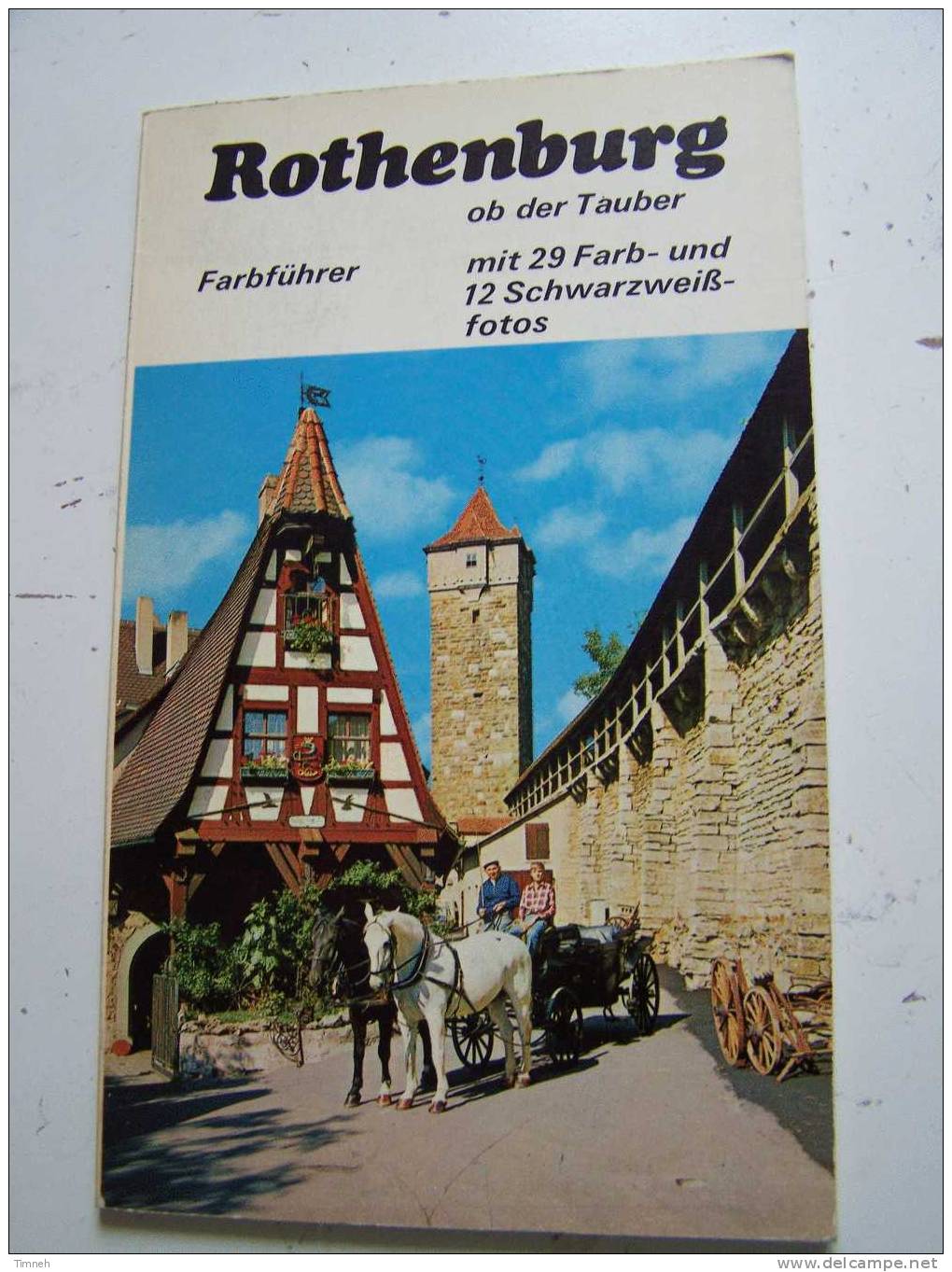 Rothenburg Ob Der Tauber - 29 Fotos -1973  Stadtführer Verlag Von König- - Other & Unclassified