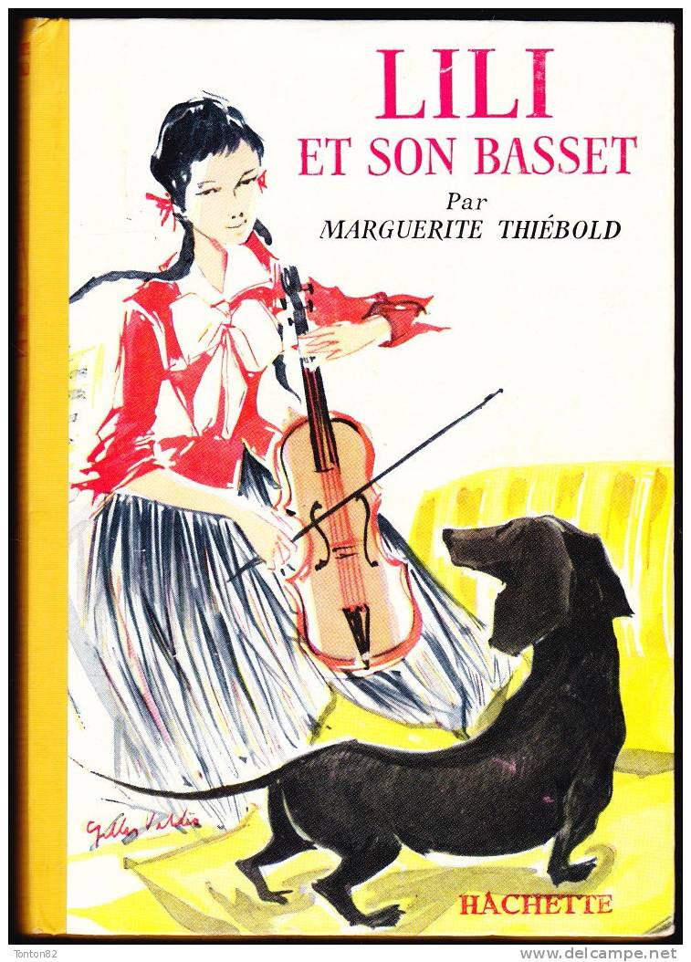 Marguerite Thiébold - Lili Et Son Basset - Hachette - ( 1956 ) - Bibliotheque Verte