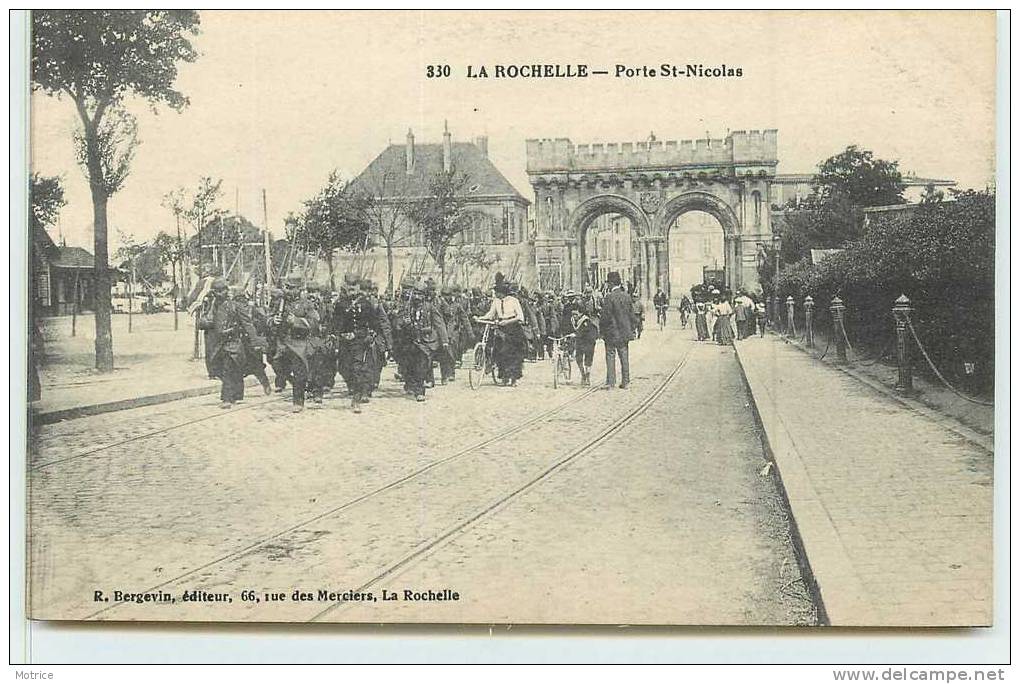 LA  ROCHELLE   -   Militaires, Porte Saint Nicolas. - La Rochelle