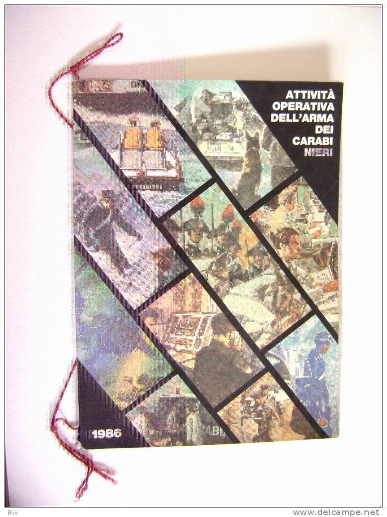 ANNO  1986 ATTIVITA OPERATIVA   CALENDARIO ARMA DEI CARABINIERI  CON CORDELLINO OTTIME CONDIZIONI   Arch Scaff - Formato Grande : 1981-90