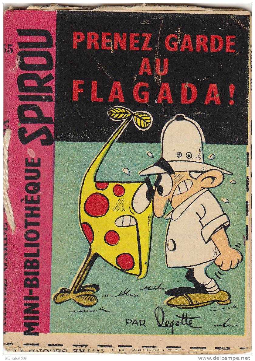 MINI-RECIT De SPIROU. N° 55. Prenez Garde Au Flagada !. DEGOTTE. 1961. Dupuis Marcinelle. - Spirou Magazine