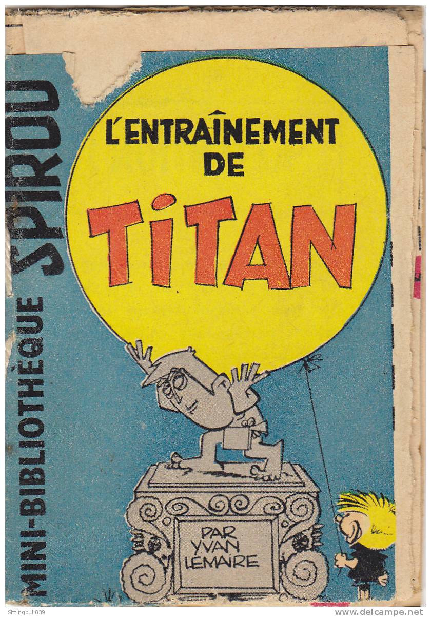 MINI-RECIT De SPIROU. N° 58. L' Entraînement De TITAN Par Y. LEMAIRE. 1961. Dupuis Marcinelle. - Spirou Magazine