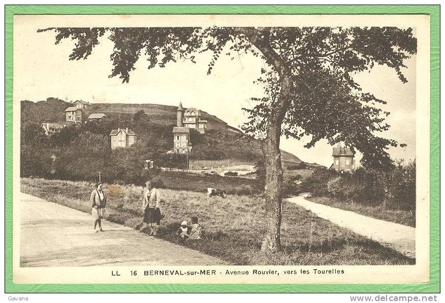 76 BERNEVAL-sur-MER - Avenue Rouvier, Vers Les Tourelles - Berneval