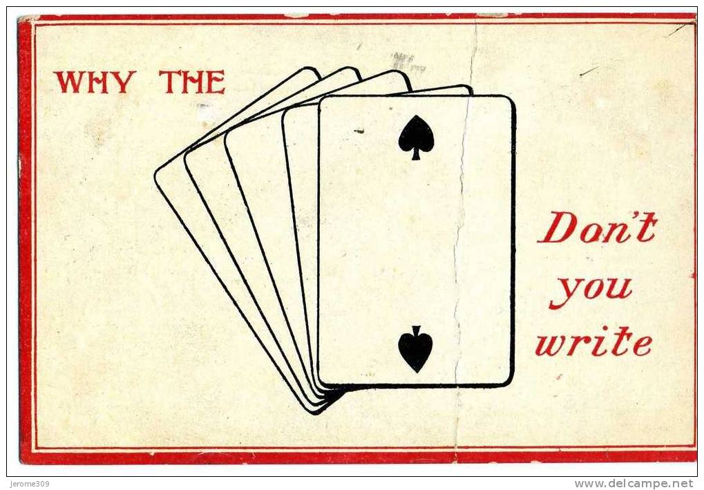 ROYAUME-UNI - JEUX - CPA - WHY THE (2 Pique) Don't You Write - Carte Deux De Pique - Spielkarten