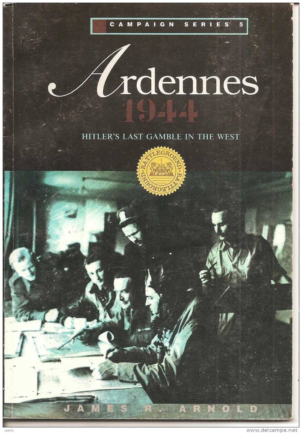 ARDENNES 1944 - Guerra 1939-45