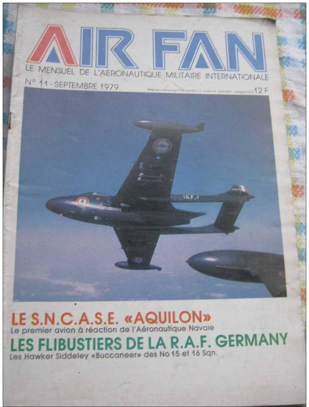 AVIATION _ REVUE _ AIR FAN N° 11 _ LES FLIBUSTIERS DE LA RAF GERMANY - Aviation