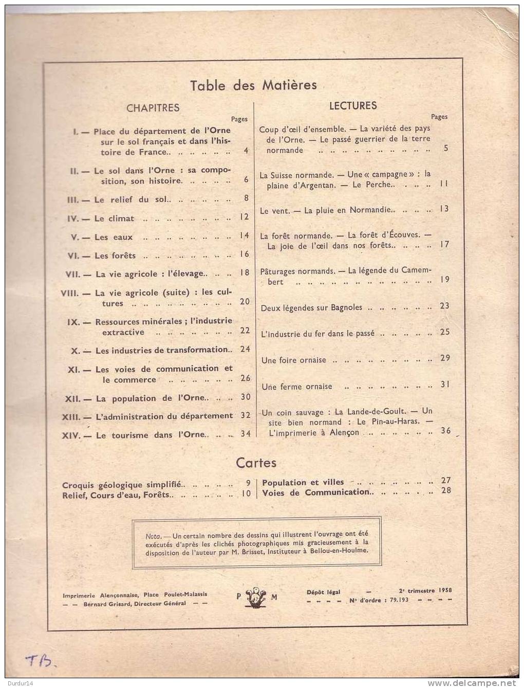 L´ORNE / Plaquette De 36 Pages...de 1958...Agriculture... Industrie...ect....ect... ( Livre Utilisé Dans Les Écoles...) - Normandie