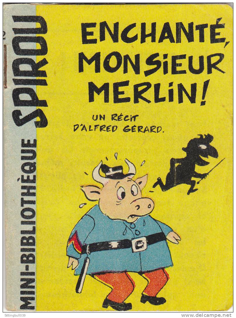 MINI-RECIT De SPIROU. N° 72. Enchanté, Monsieur MERLIN !. Alfred GERARD. 1961. Dupuis Marcinelle. - Spirou Magazine
