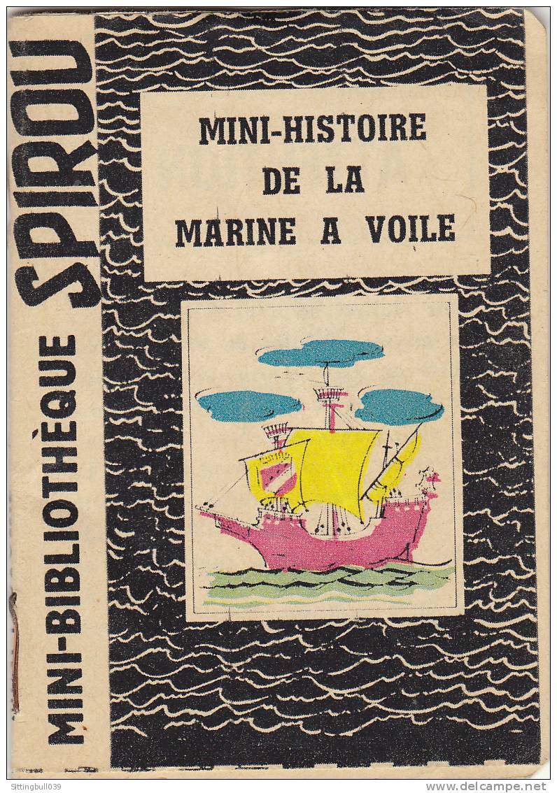 MINI-RECIT De SPIROU. N° 75. Mini-Histoire De La Marine à Voile. REMACLE. 1961. Dupuis M - Spirou Magazine