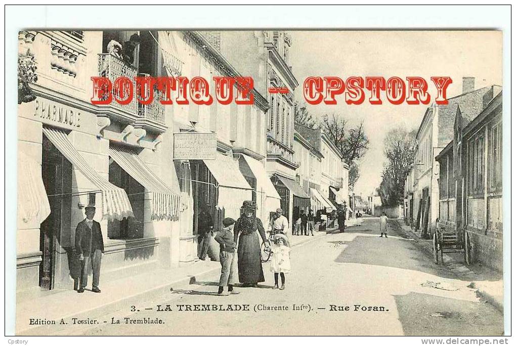 17 - LA TREMBLADE - Rue Foran - Pharmacie - Edit A.Tessier  N°3 - Dos Scané - La Tremblade