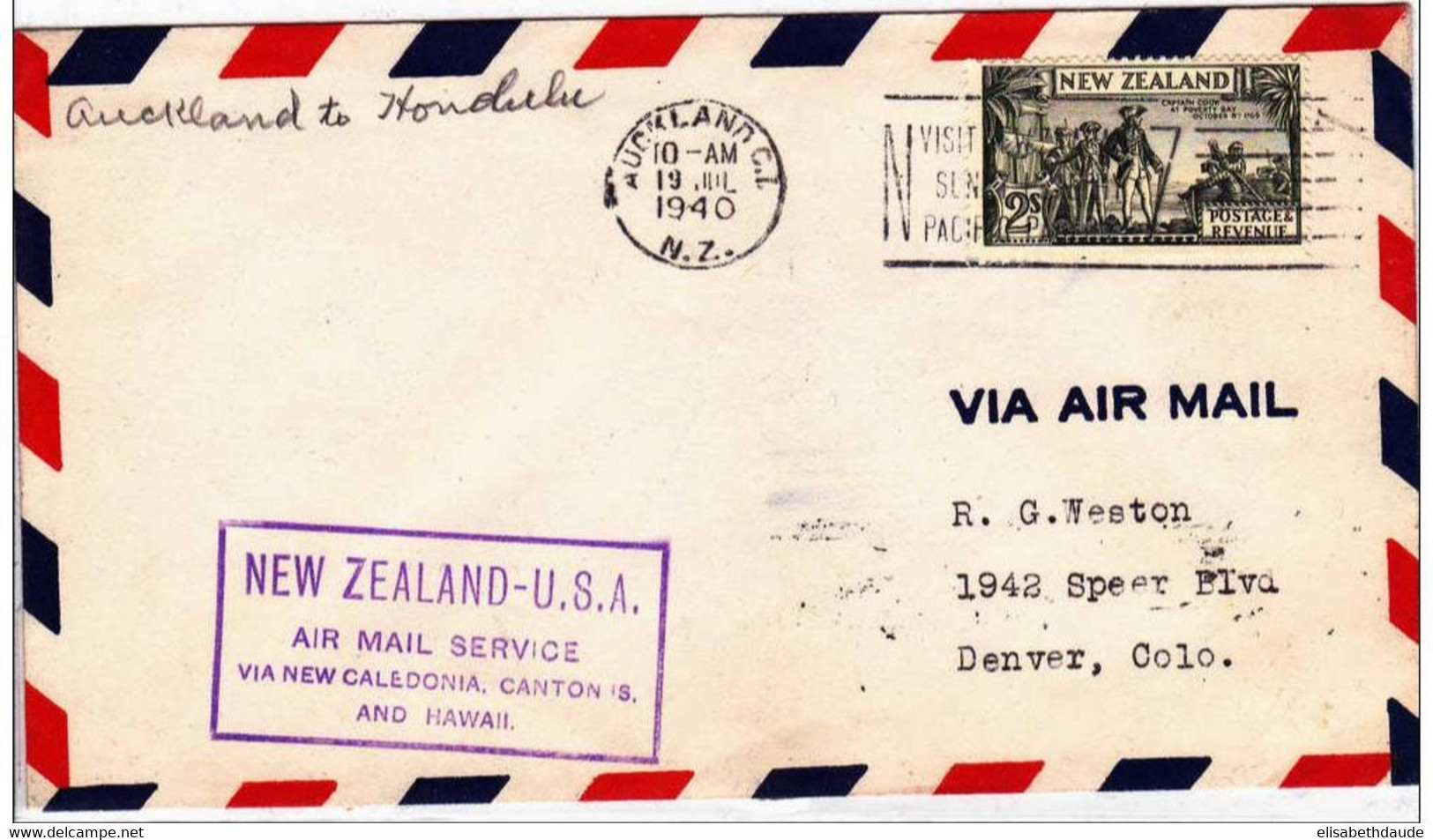 NEW ZEALAND - 1940 - LETTRE Par AVION De AUCKLAND Pour DENVER (COLORADO) Via NOUMEA CANTON Et HAWAII - 1° VOL NZ - USA - Lettres & Documents