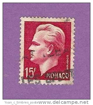 MONACO TIMBRE N° 348 OBLITERE PRINCE RAINIER III 15F CARMIN - Used Stamps