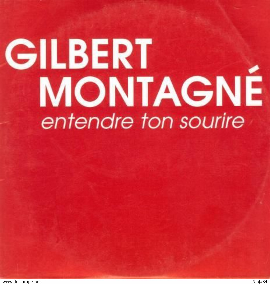 CDS  Gilbert Montagné  "  Entendre Ton Sourire  "  Promo - Verzameluitgaven