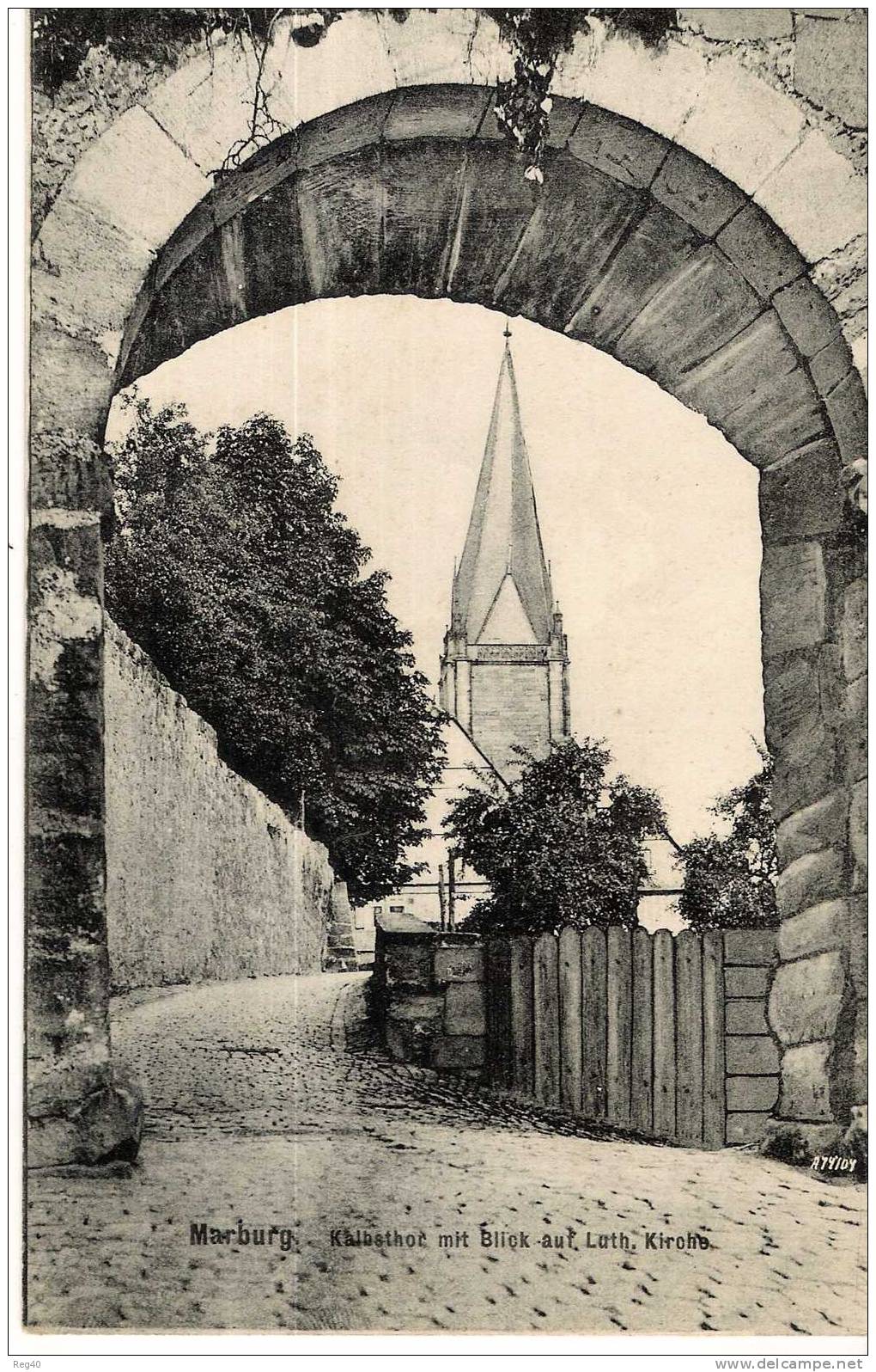 ALLEMAGNE - MARBURG -  Kalbsthor Mit  Blick Aut. Luth. Kirche - Marburg