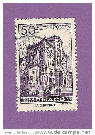 MONACO TIMBRE N° 313C OBLITERE PRINCE RAINIER III LA CATHEDRALE 50F VIOLET - Used Stamps